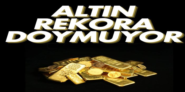 Altın haftaya rekorla başladı