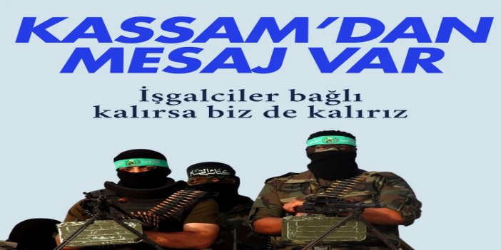 Kassam Tugayları: Anlaşma, halkımızın kararlılığının neticesidir ve anlaşmaya bağlı kalmamız işgalin elinde