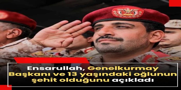 Ensarullah, Genelkurmay Başkanı El Gamari'nin şehadetini duyurdu