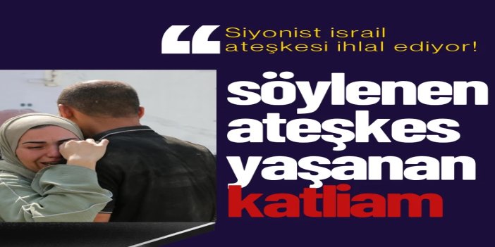 İşgal güçleri ateşkesten bu yana 129 ihlal gerçekleştirdi ve 34 kişiyi şehit etti