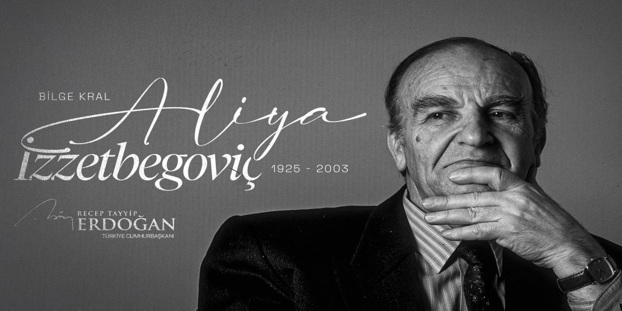Cumhurbaşkanı Erdoğan: Bilge lider Aliya'yı hasretle yâd ediyorum