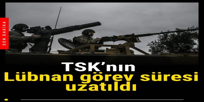 Lübnan tezkeresinin 2 yıl uzatılması Genel Kurul'da kabul edildi