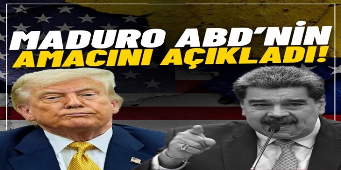 Maduro: ABD'nin amacı Venezuela'nın doğal zenginliklerini ele geçirmek