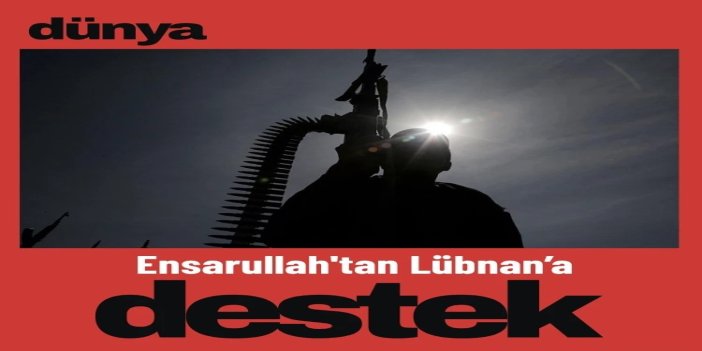 Ensarullah Hareketi’nden Lübnan’a destek
