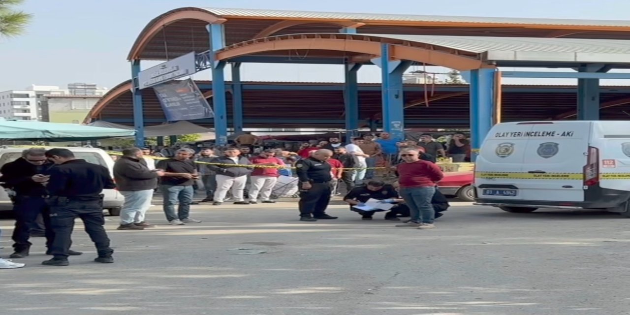 Adana'da semt pazarında silahlı kavga: 2 ölü, 5 yaralı
