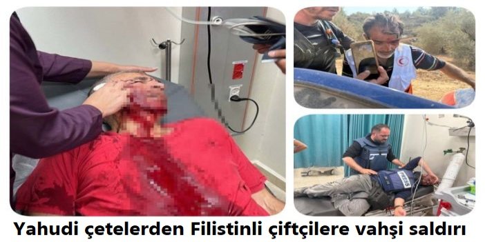 Yahudi çetelerden Filistinli çiftçilere vahşi saldırı