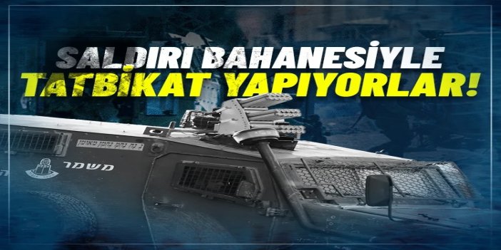 İşgal altındaki topraklarda yeni gerginlik: Siyonistler Batı Şeria ve Eriha'da tatbikat başlattı