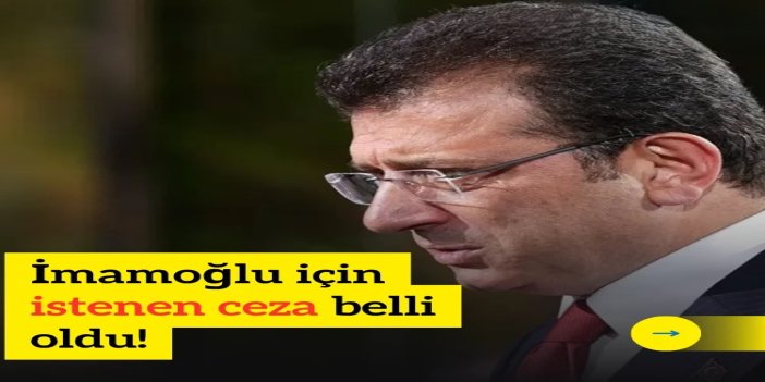 İmamoğlu'na 2 bin 352 yıla kadar hapis istemi