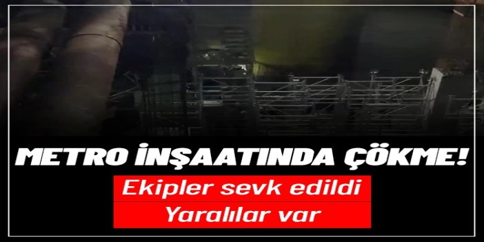 İstanbul'daki metro inşaatında iskele çöktü