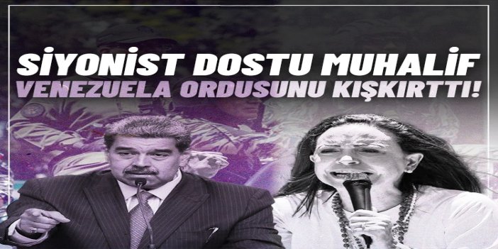 Siyonist rejim destekçisi Machado’dan orduya silah bırakma ve Maduro’ya karşı çıkma çağrısı