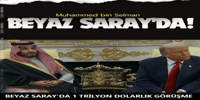 Beyaz Saray'da 1 trilyon dolarlık görüşme