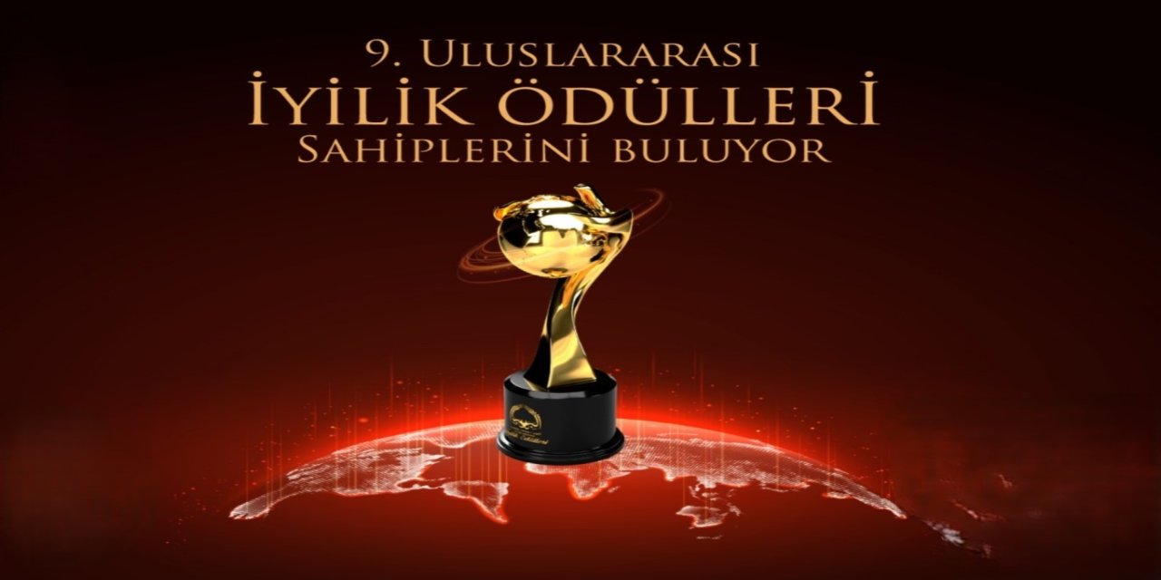 9. Uluslararası İyilik Ödülleri için hikayeler toplanmaya başlandı
