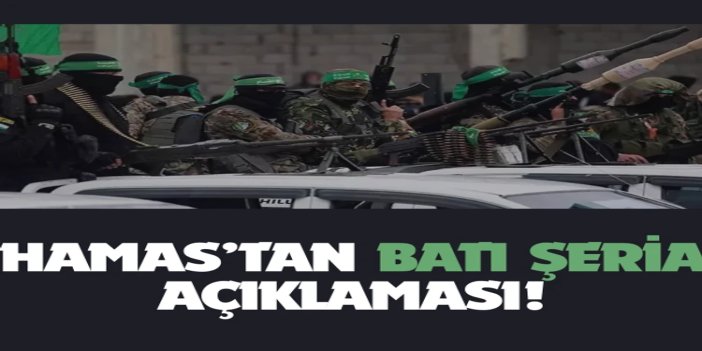 HAMAS: Batı Şeria’daki saldırılar, işgalin ilhak ve tasfiye politikasının parçası