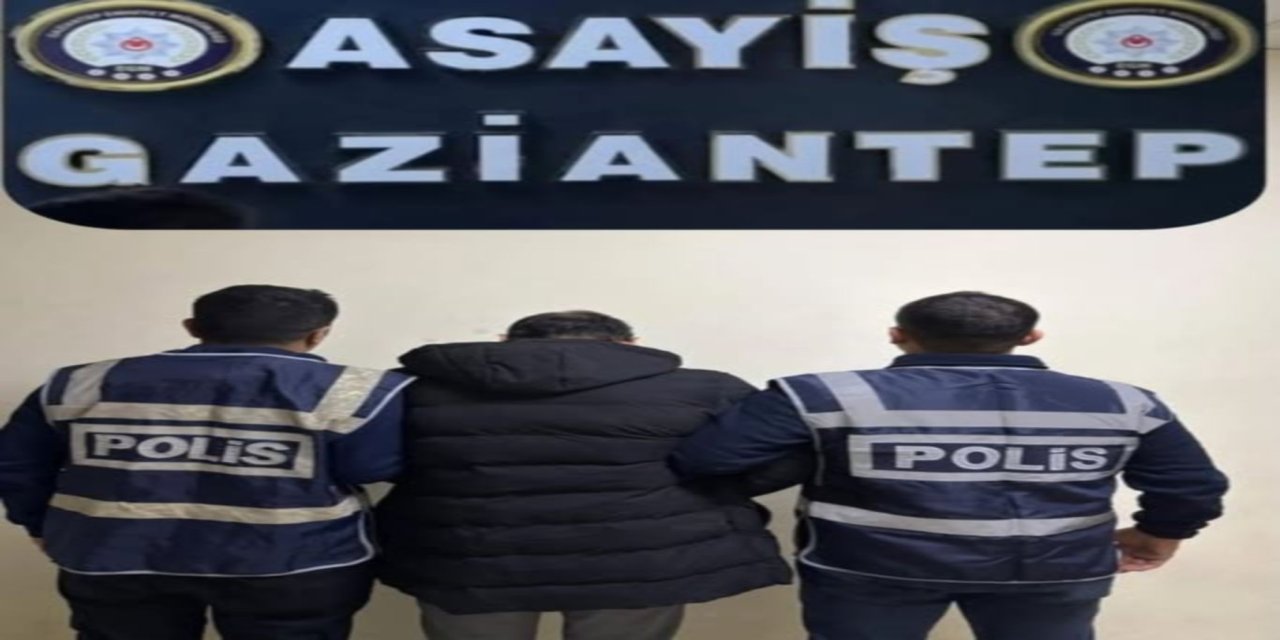 Gaziantep'te araması bulunan 2 firari şahıs yakalandı