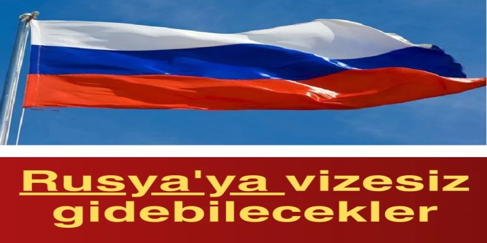 Rusya'nın Çin vatandaşlarına yönelik vizesiz politikası yürürlüğe girdi