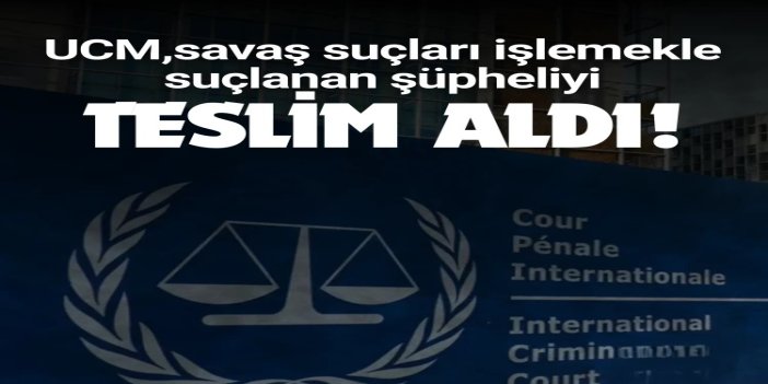 UCM, Libya'da savaş suçları işlemekle suçlanan şüpheliyi teslim aldı