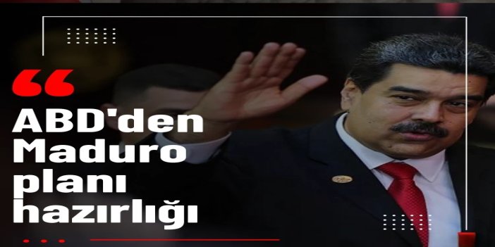 ABD, Maduro'nun istifası durumunda bir plan hazırladı