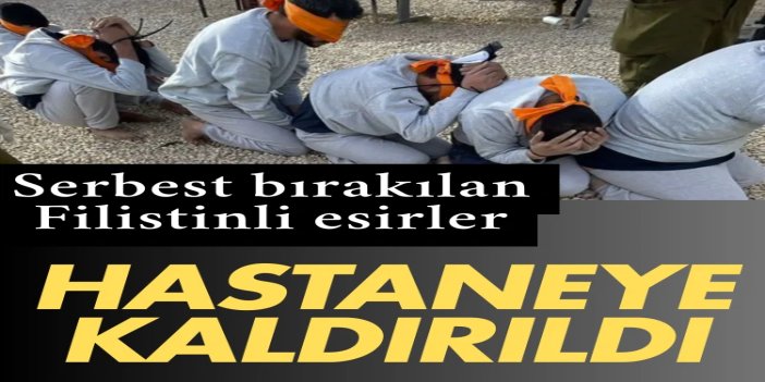 İşgalcilerin serbest bıraktığı Filistinli esirler ağır işkence izleriyle hastaneye kaldırıldı