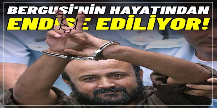 Mervan Bergusi’nin ailesi: Tutuklu lider işkence altında, durumu ağır