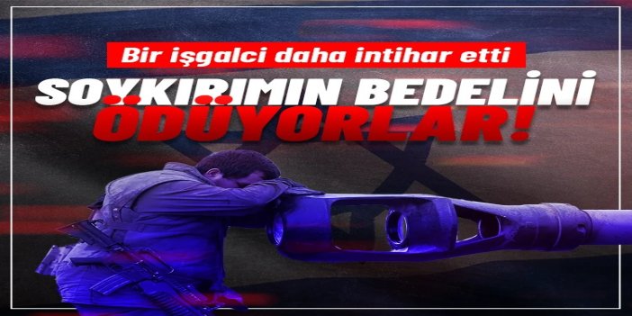 Gazze soykırımına katılan bir işgal subayı daha intihar etti