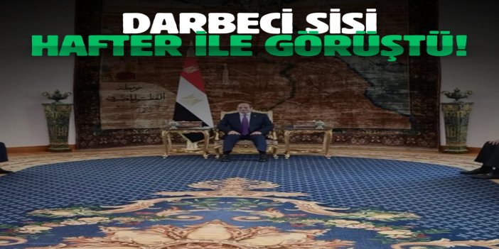 Sisi, Libya'nın doğusundaki Hafter ile görüştü