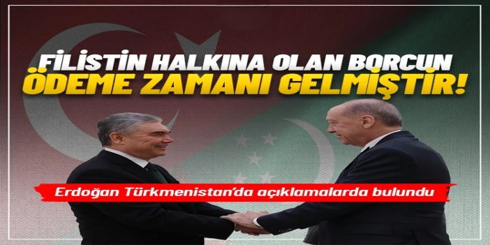 Cumhurbaşkanı Erdoğan: Uluslararası toplumun Filistin halkına olan borcunu ödeme zamanı geldi