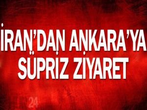 İran'dan Ankara'ya sürpriz ziyaret