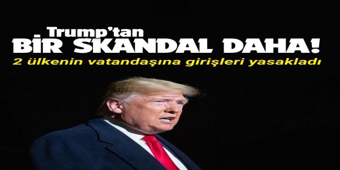 Trump, Senegal ve Fildişi Sahili vatandaşlarının ABD'ye girişini yasakladı
