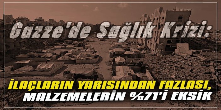 Gazze Sağlık Bakanlığı: Sağlık sektöründe ciddi sıkıntılar yaşanıyor