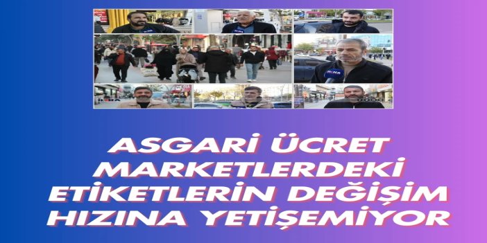 Vatandaşlar: Asgari ücret artsa da zamlar durmadıkça geçim mümkün değil