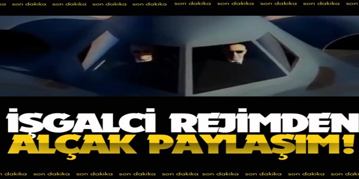 İşgal rejiminden küstah paylaşım