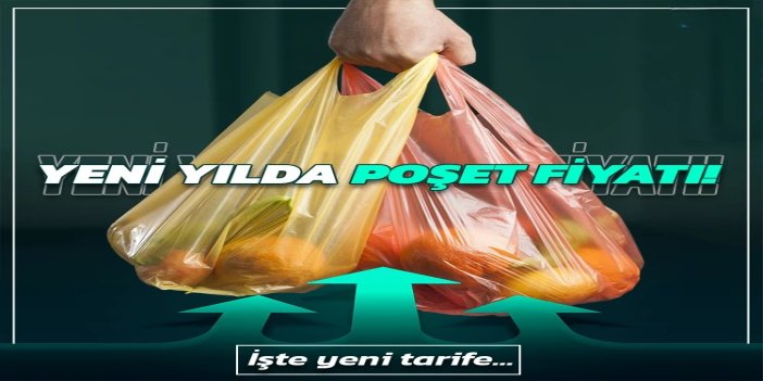 Plastik poşet fiyatına zam