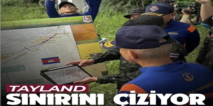 Tayland: Kamboçya sınırına duvar inşa etmeyi planlıyoruz