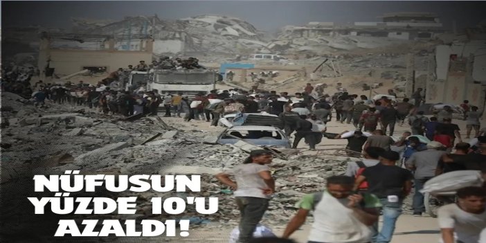 İşgal saldırıları Gazze’nin nüfusunu yüzde 10’dan fazla azalttı