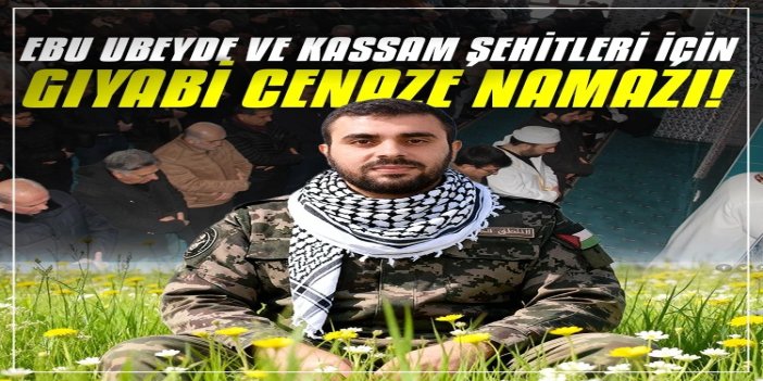 Batman'da Ebu Ubeyde ve Gazze şehitleri için gıyabi cenaze namazı kılındı