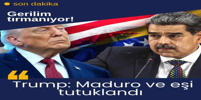 Trump: Venezuela operasyonu başarıyla sonuçlandı, Maduro ve eşi yakalandı