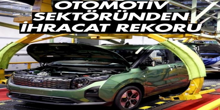 Türkiye otomotiv sektörü 2025’te 41,5 milyar dolarlık ihracatla rekor kırdı