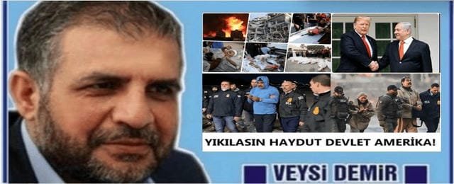 Yıkılasın Haydut Devlet Amerika!