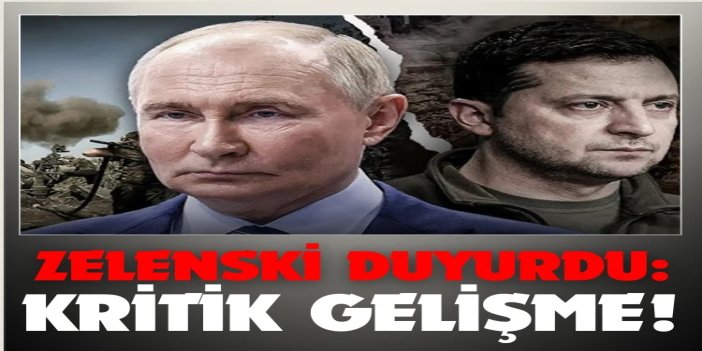 Rusya-Ukrayna Savaşı'nda kritik gelişme
