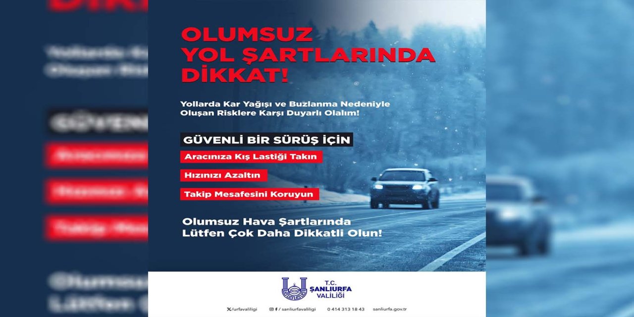 Şanlıurfa Valisi Hasan Şıldak’tan kar yağışı uyarısı