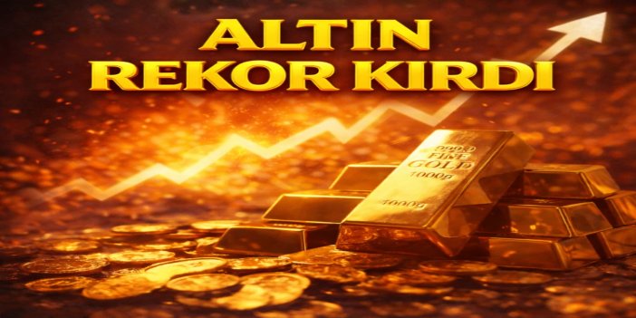 Altın tüm zamanların rekorunu kırdı