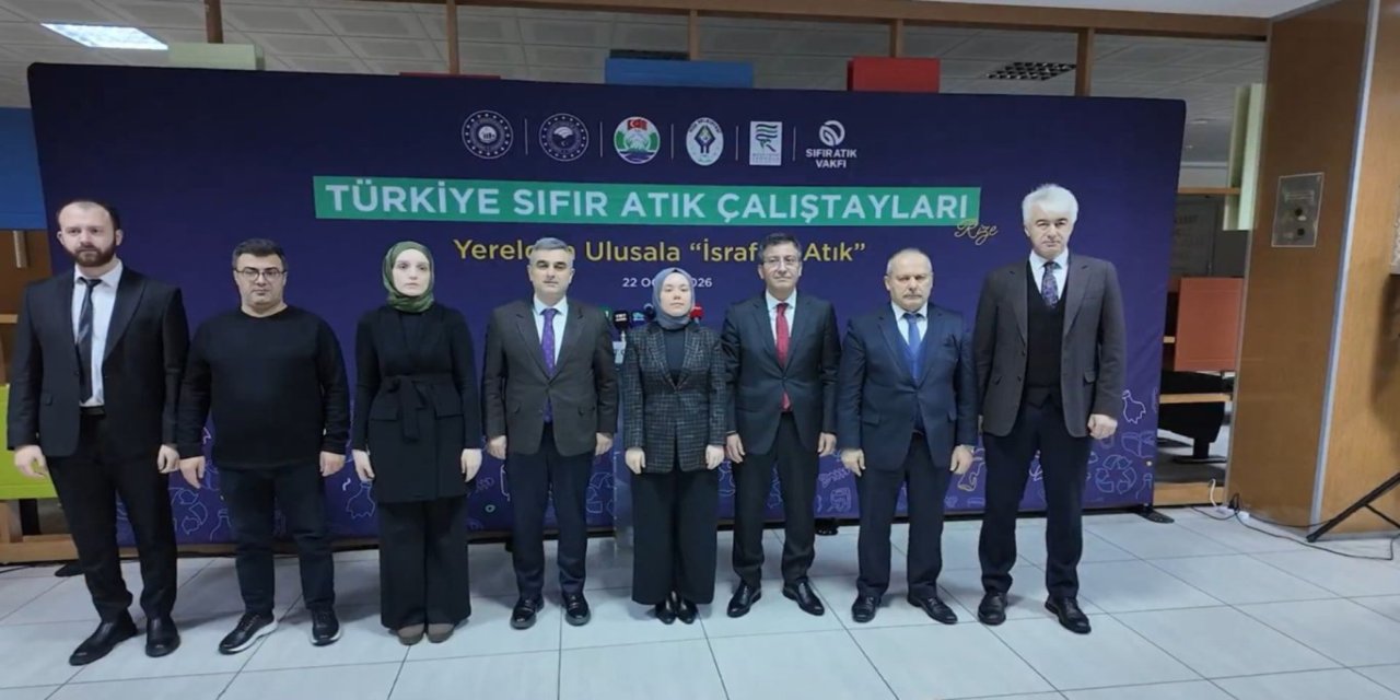 Rize'de Türkiye Sıfır Atık Çalıştayı gerçekleştirildi