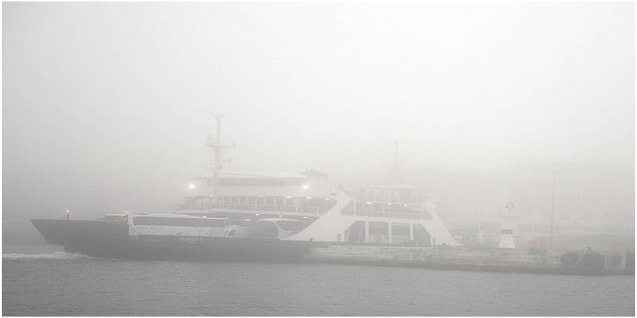 Yoğun sis Çanakkale Boğazı’nı kapattı, feribot seferleri durdu