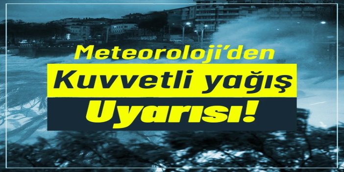 Meteorolojiden 12 il için sağanak ve kar yağışı uyarısı