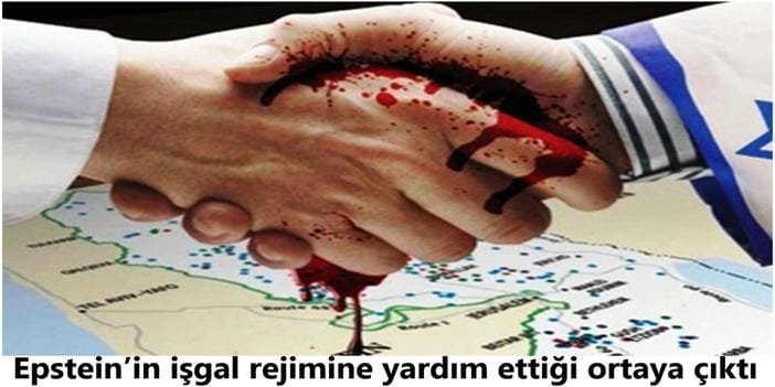 Epstein’in işgal rejimine yardım ettiği ortaya çıktı