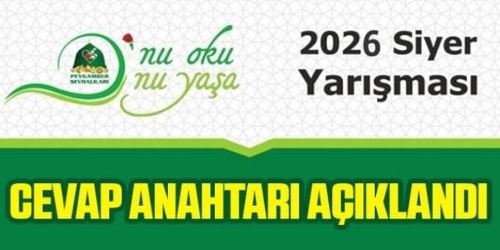 Siyer Yarışması'nın cevap anahtarları yayımlandı