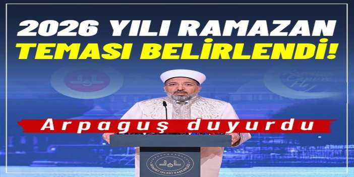 Arpaguş: 2026 yılı Ramazan temasını ‘Ramazan, Cami ve Hayat’ olarak belirledik