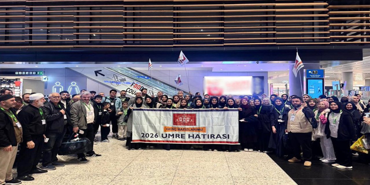 İstanbul Valiliği, hafızları umreye uğurladı