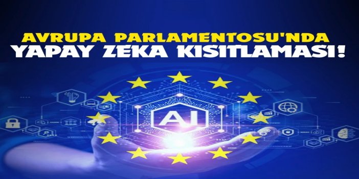 AB'den kritik yapay zeka adımı