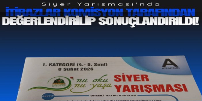 Siyer Yarışması'nda bazı sorulara yapılan itirazlar komisyon tarafından değerlendirilip sonuçlandırıldı
